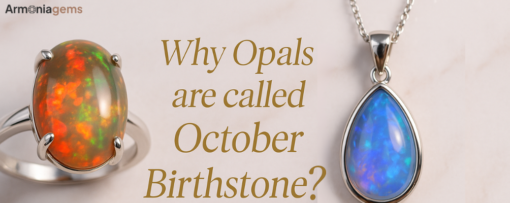 Why Are Ethiopian Opals the Perfect Gift for October Birthdays?