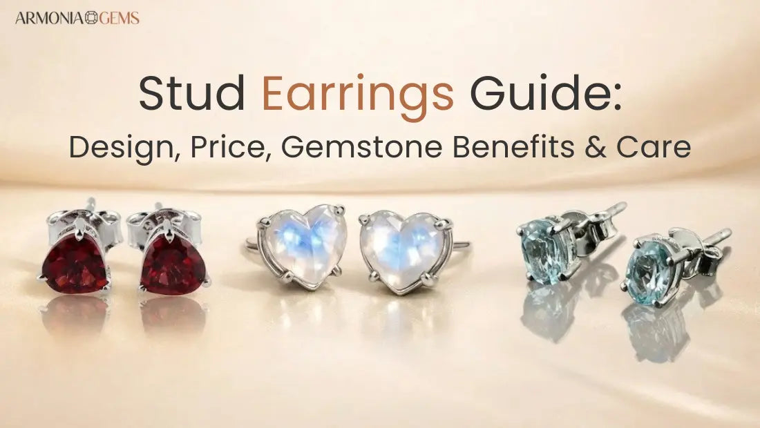 Stud Earrings Guide: Design, Price, Gemstone Benefits & Care