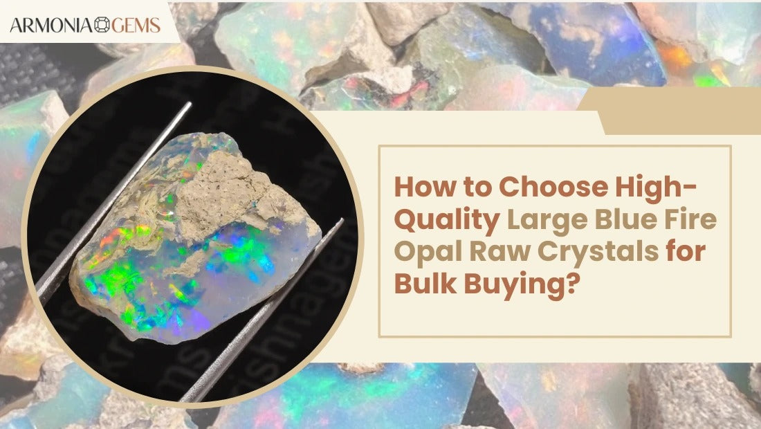 how-to-choose-high-quality-blue-fire-opal-raw-crystals-in-bulk