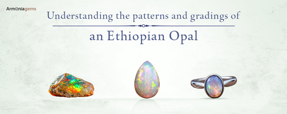 Ethiopian-Opal-Grading-Patterns-Colors-Quality Armonia